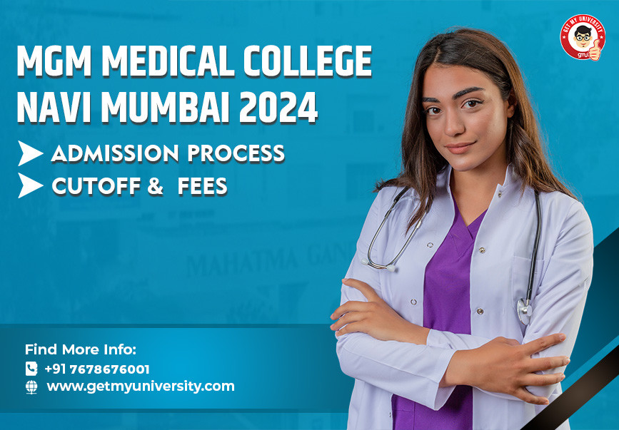 Mgm Medical College Navimumbai Admission Process Cutoff Fees